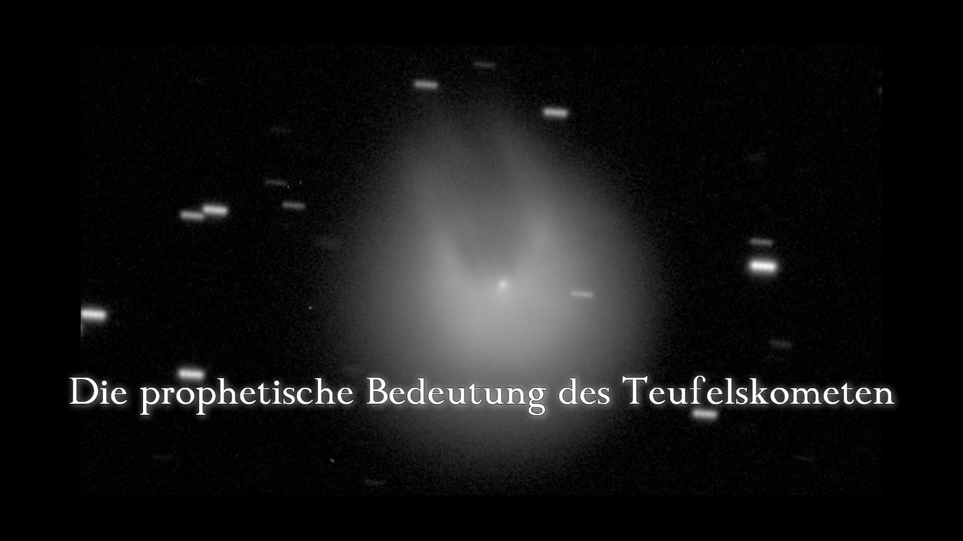 10. Die prophetische Bedeutung des Teufelskometen. A bright, centrally located celestial body illuminates the surrounding darkness, flanked by numerous smaller star-like points of light. Below, a phrase in German reads "Die prophetische Bedeutung des Teufelskometen," translating to "The prophetic significance of the Devil's comet." Opens a video in a new window.