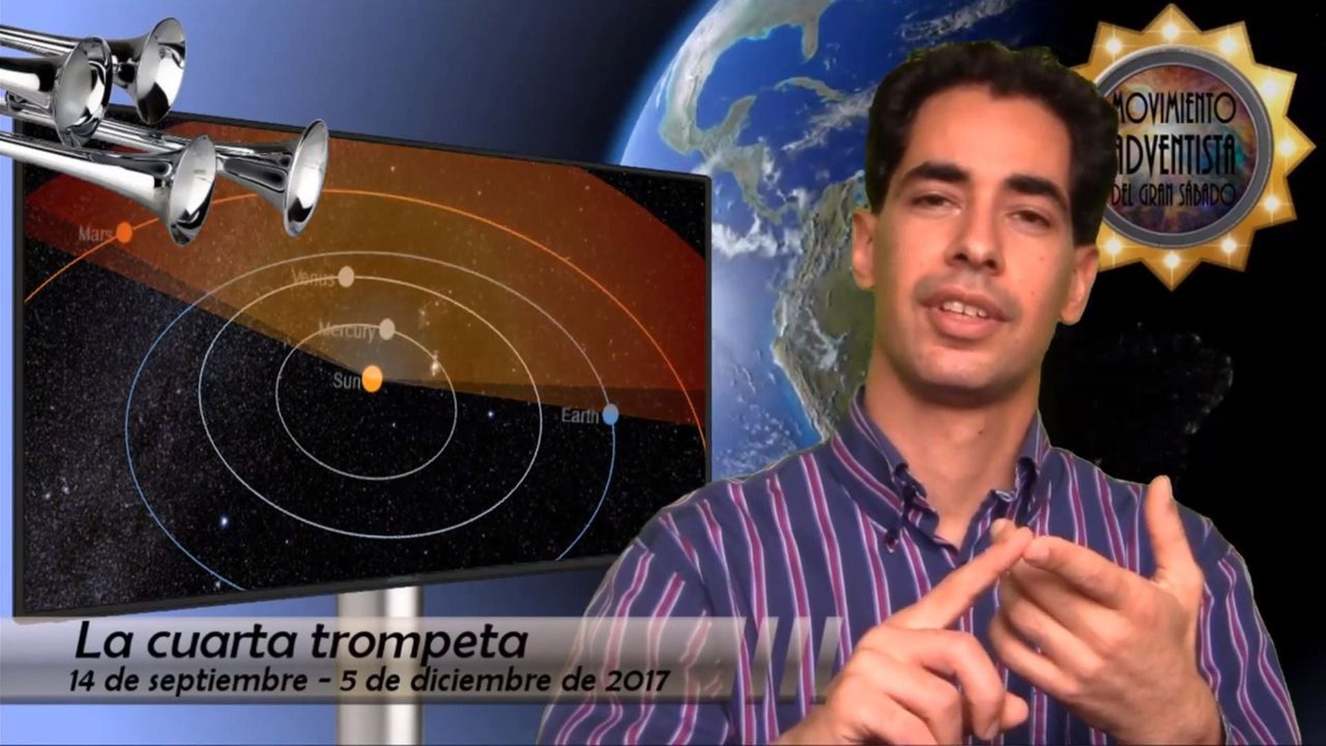 1. La cuarta trompeta: Los cuerpos celestes son heridos. A man in a striped purple shirt stands before a graphical presentation of Earth's solar system, including the Sun, Mercury, Venus, and Earth, with a labeled banner reading "La cuarta trompeta 14 de septiembre - 5 de diciembre de 2017" below an outer space visual with the Mazzaroth. The background features a stylized image of Earth and spotlights. Opens a video in a new window.