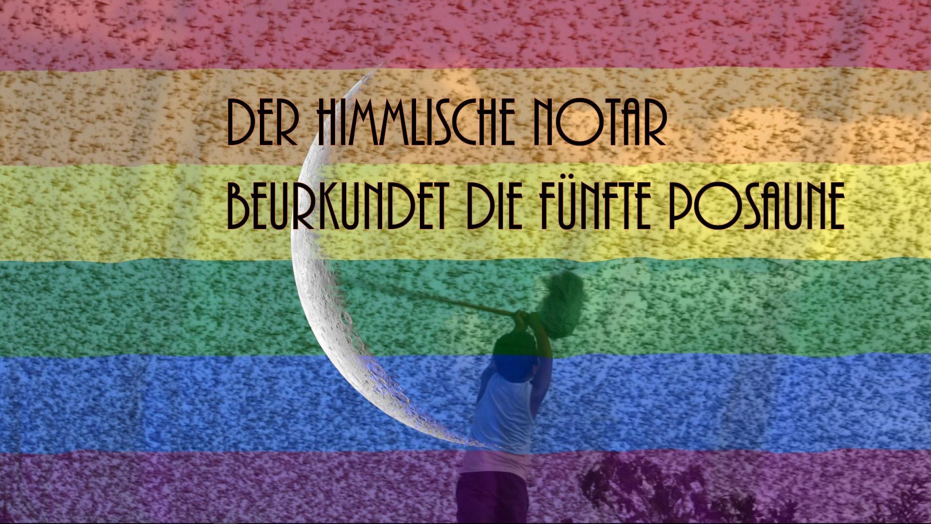 5. Der himmlische Notar beurkundet die fünfte Posaune. An image featuring a celestial-themed background with a colorful spectrum resembling a rainbow. A silhouette of a person in dynamic pose holds a large, curved horn, reminiscent of ancient heraldry. Overlaid text in German translates to "The Heavenly Notary Proclaims the Fifth Trumpet." Opens a video in a new window.