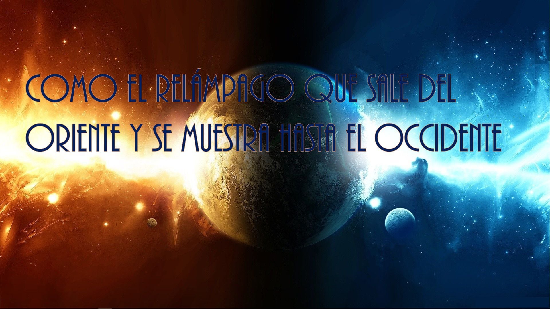 2. Como el relámpago que sale del oriente y se muestra hasta el occidente. A vivid cosmic scene depicting a planet with several moons, illuminated by a dynamic burst of light stretching across a star-filled expanse, paired with the Spanish text "Como el relámpago que sale del oriente y se muestra hasta el occidente". Opens a video in a new window.
