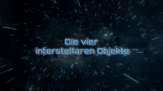 Die vier interstellaren Objekte Öffnet ein neues Fenster mit dem Video.