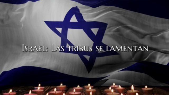 Israel: Las tribus se lamentan